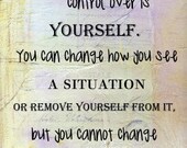 Digital Mixed Media Art: You can only control yourself Oprah Quote - 5x7 print - Inspirational Art, Collage art, Wall Art - pastel