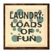 Laundry Loads Of Fun