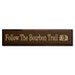 Follow The Bourbon Trail