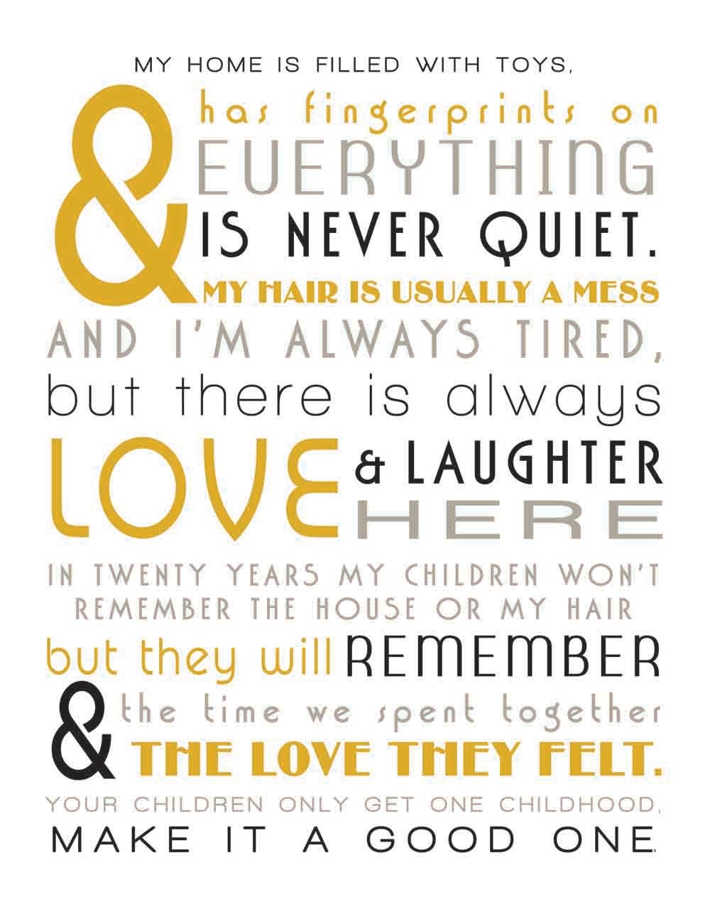 My Home is Filled with...