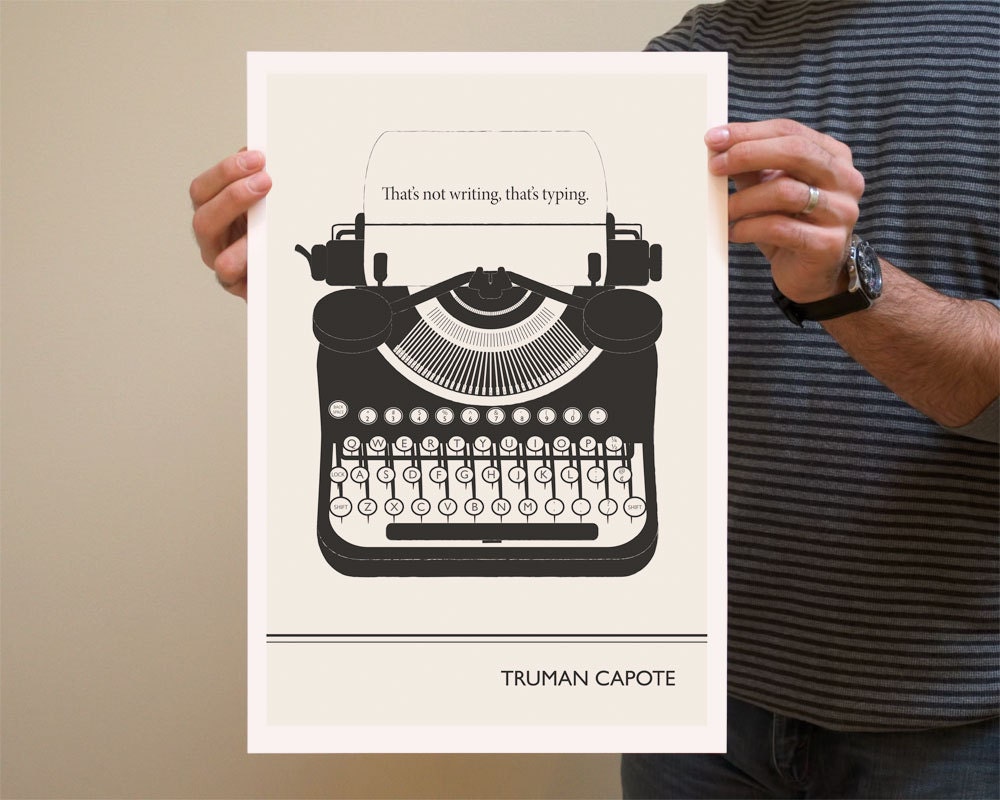Illustration, Truman Capote Quote - Fine Art Print, Art Poster, Typewriter Drawing, Writer Art, Writer Gift, Black and White Minimalist