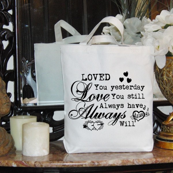 Loved You Yesterday Quote Word Typography Digital Image Download Transfer To Pillows Totes Tea Towels Burlap No. 1646