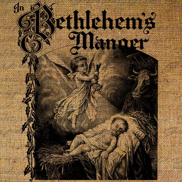 CHRISTMAS Bethlehems Manger Baby Jesus Digital Collage Sheet Download Burlap Fabric Transfer Iron On Pillows Totes Tea Towels 3179