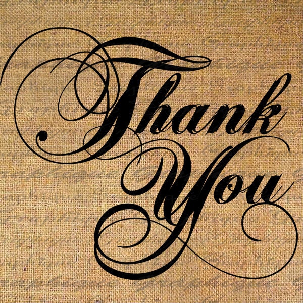 Digital Collage Sheet Download Burlap Fabric Transfer THANK YOU TEXT Script Calligraphy Iron On Pillows Totes Tea Towels No. 3411
