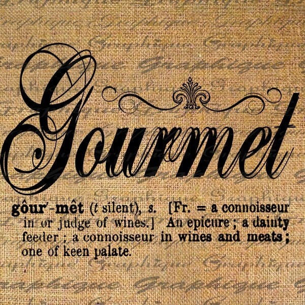 Gourmet Definition