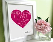 Mr. Darcy Quote, I Love I Love I Love You...  Romantic Art Print 8x10