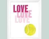 Love Tennis    Art Print   8 x 10