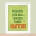When Life Gets Sour, Sweeten It With Gratitude 8x10