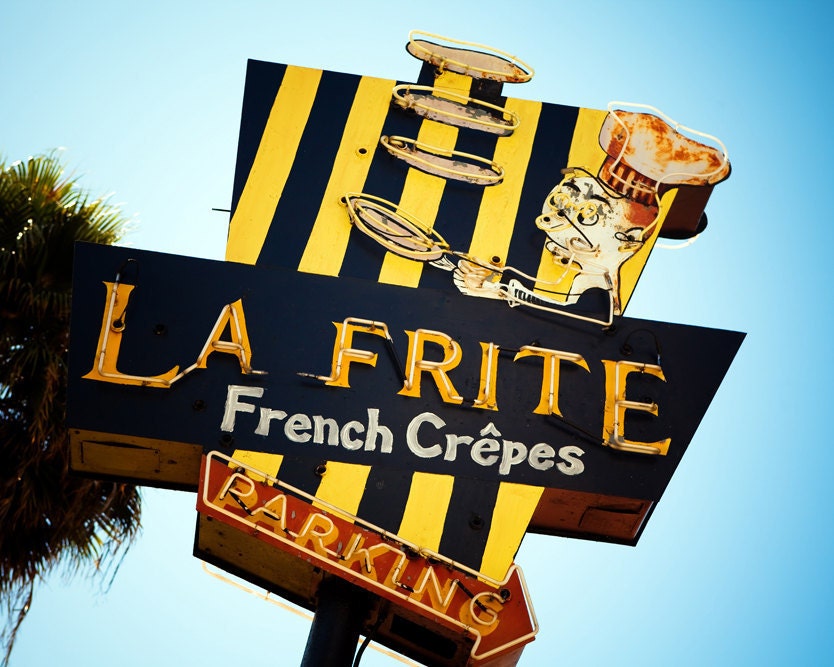 La Frite French Crepe Restaurant Neon Sign - Retro Kitchen Decor - Mid Century Los Angeles Art - 8X10 Fine Art Photograph