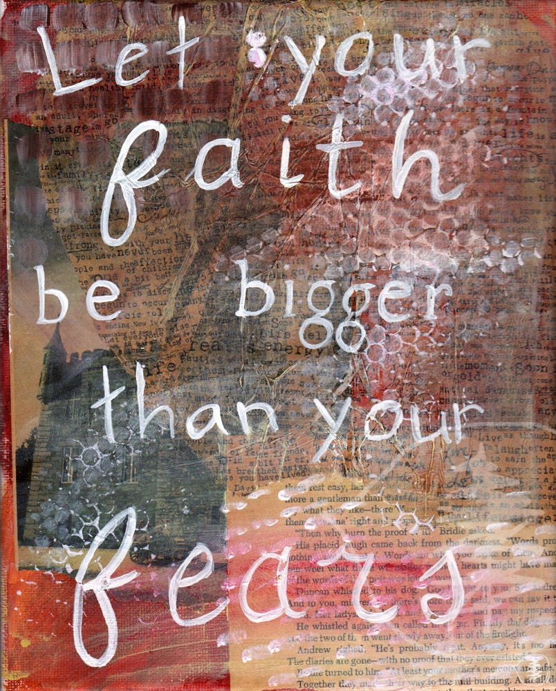 Faith Painting - Mixed Media - Quote Art - Inspirational - Faith - Fears - Red - 8x10 Print