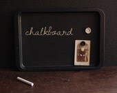Chalkboard Tray with Magnets - Vintage Upcycled