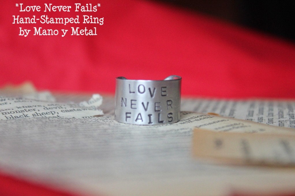 Love Never Fails // Hand-Stamped Ring by Mano y Metal