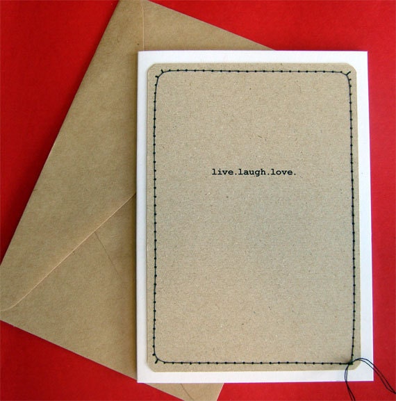 Handmade A6 Greeting Card with Envelope - live.laugh.love