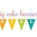 Rainbow Cake Banner / Garland / Topper DIY Printable - PDF Digital File