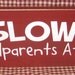 SLOW grandparents at play, burgundy primitive wood sign