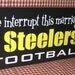 We Interrupt this marriage for Steelers football, pittsburgh Steelers, football, man cave, dad