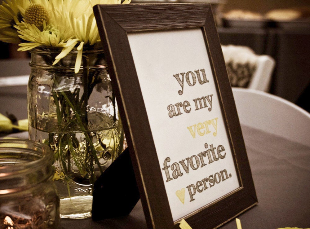 You Are My Very Favorite Person Art Print - CUSTOM COLORS