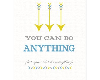 You Can Do Anything ART PRINT - Yellow, Gray and Blue Arrow Typography Print