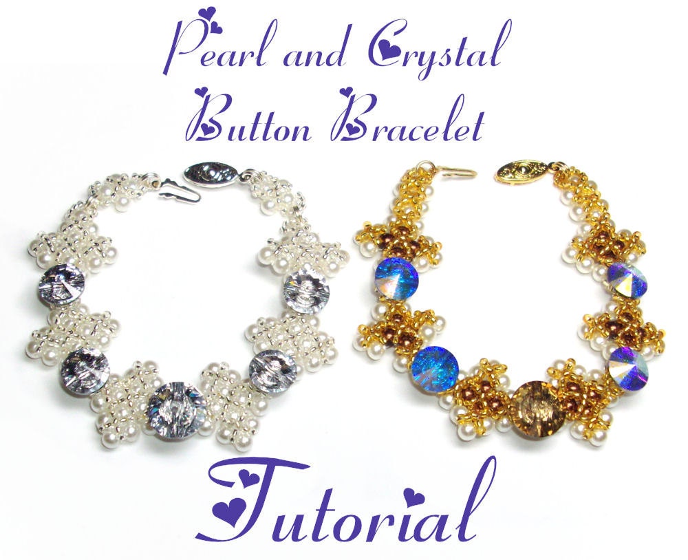 Pearl and Crystal Button Bracelet Tutorial - Pdf