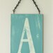 Wood Wall Art, Letter Sign, Vintage Style
