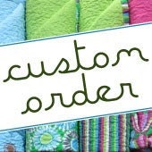 Quilt - Custom - designed for you -- for baby, toddler, teens, adults - any size (price TBD)