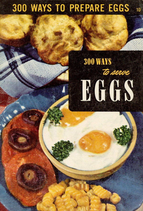 Vintage 1950s Cookbook Culinary Arts Institute "300 Ways to Serve EGGS" Recipe Booklet