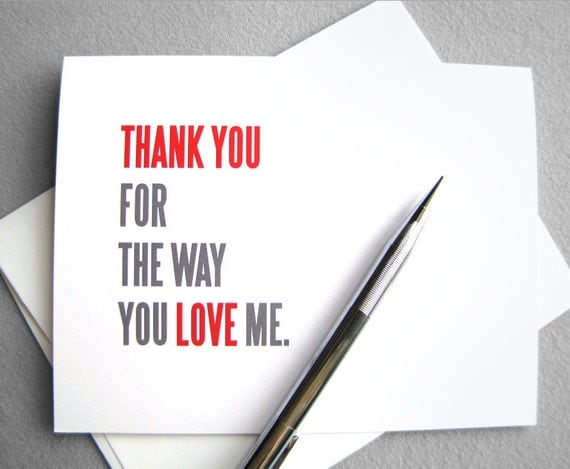 Anniversary card, Love card: Thank you for the way you love me - red, gray and white simple typography