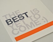 WORD POSTER The Best Is Yet To Come