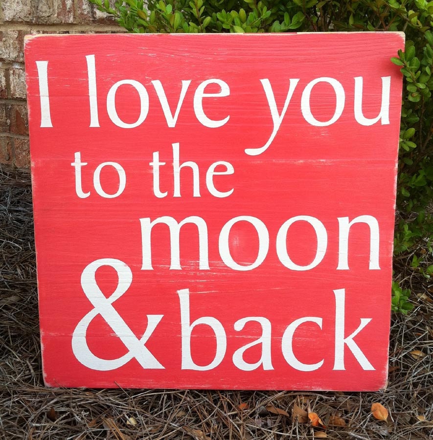 I love you to the moon & back 16"x16" - Subway Sign - Hand Painted and Distressed