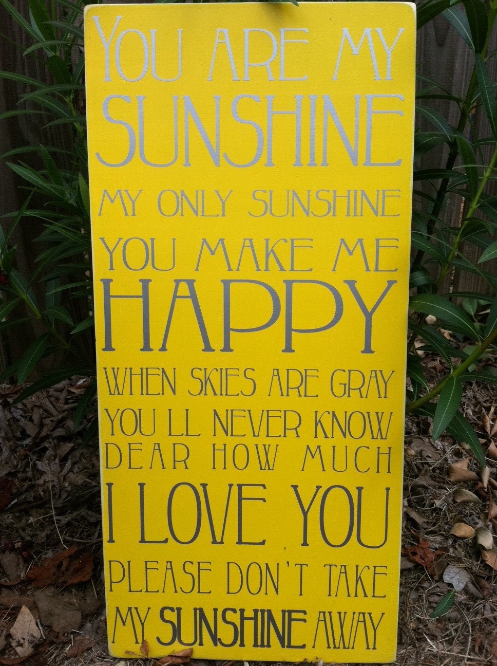 You Are My Sunshine Subway Sign - Hand Painted and Distressed with vinyl lettering -11"x24"