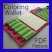 COLORING WALLET - PDF Pattern