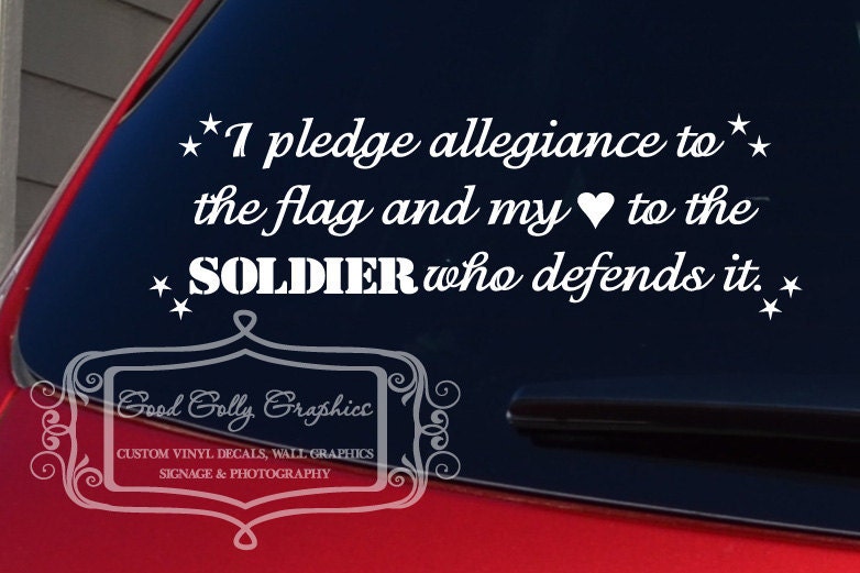 I pledge allegiance to the flag  vinyl vehicle decal