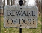 Beware of Dog Sign / CARVED SLATE w/ Lawn Stake / Reclaimed / Plaque/ Dogs