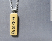 Hand Stamped Modern "Read" Book Lover Literary Necklace in Typewriter Font - Reading Jewelry