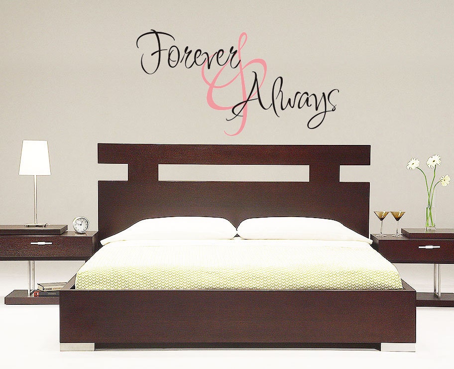 Wall Decal - Forever and Always - Vinyl Decal Master Bedroom Love Wall Art Wall Sticker