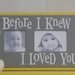 Gray Nursery Ideas - Yellow Picture Frame Yellow and Gray Baby Shower Gift - Sign Saying - BEFORE I KNEW YOU...