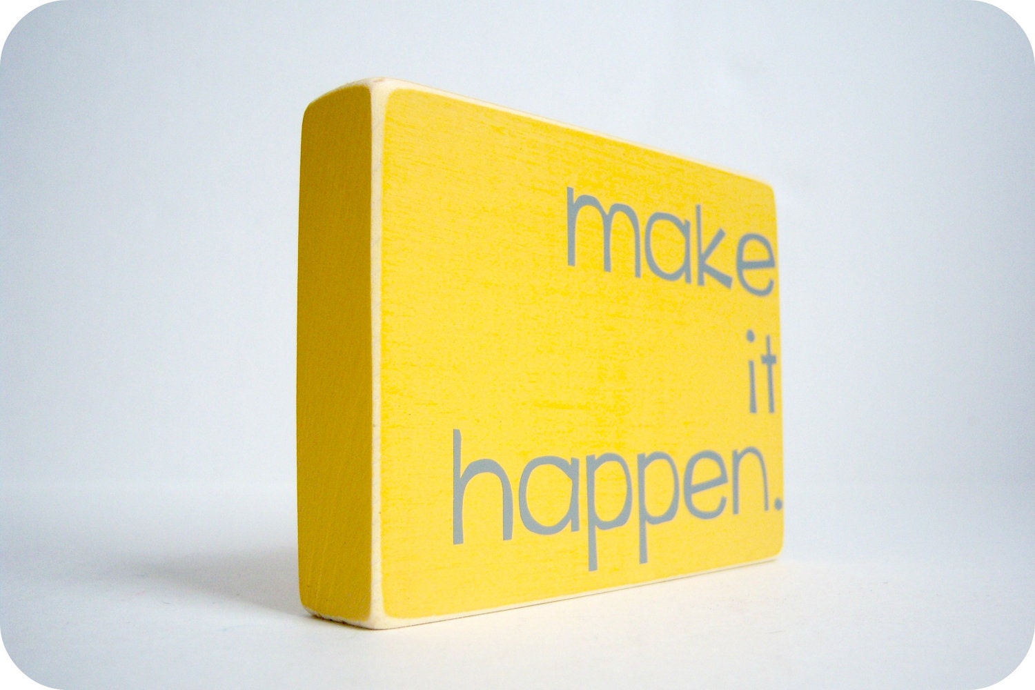 Make It Happen. Wood Block Decor.