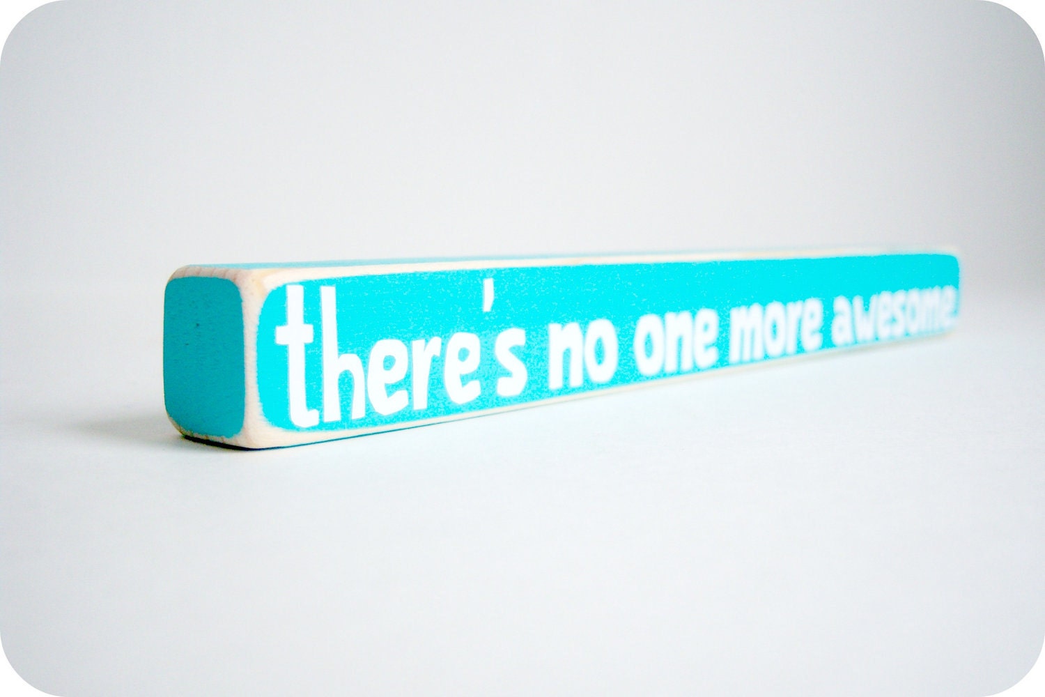 There's No One More Awesome. Great Gift Idea For An Awesome Person.