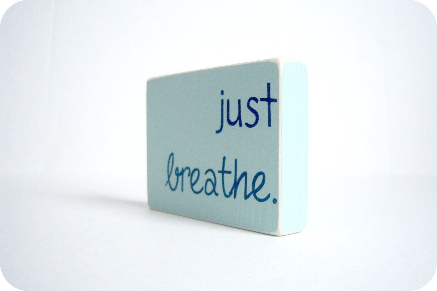 Just Breathe. Wood Block Decor.