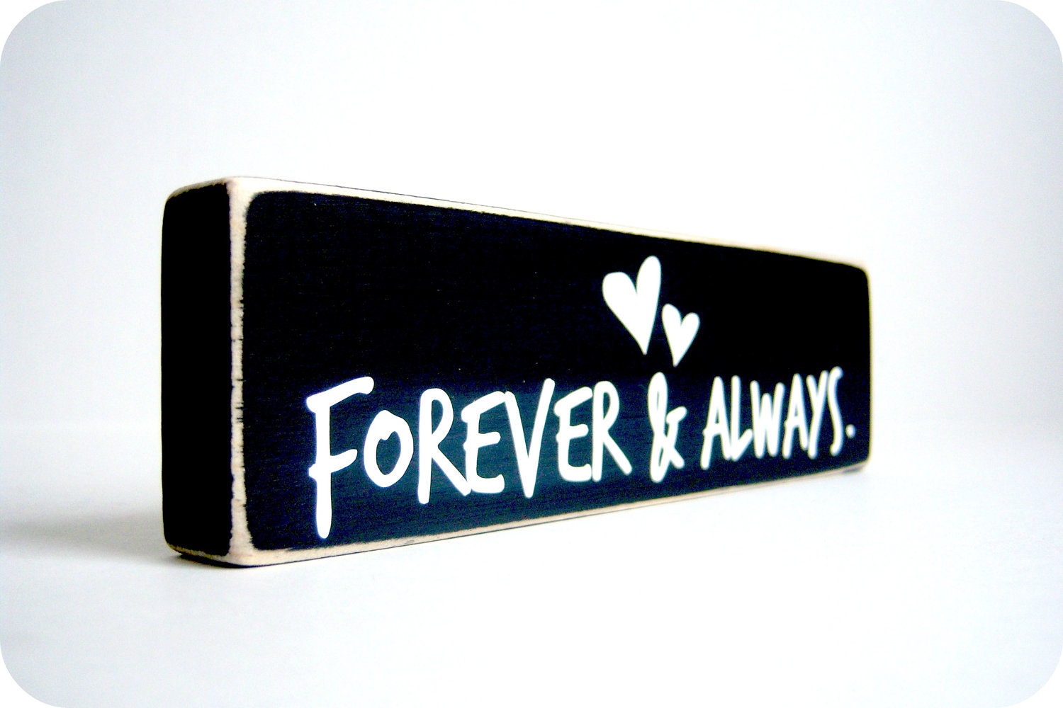 Forever And Always. Wood Block Decor.
