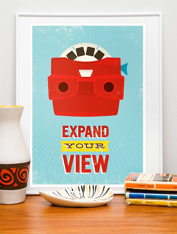 Retro Geekery poster, quote print, pop art, nursery art, inspirational quote, motivational wall art - Viewmaster, expand your view A3