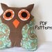 INSTANT DOWNLOAD Ollie the Owl Stuffed Plushie PDF Sewing Pattern