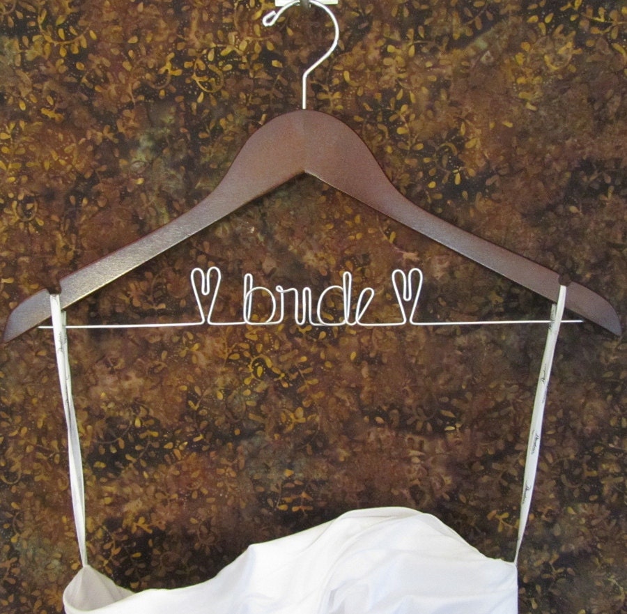 SALE - Personalized Bridal Wire Hanger - Perfect for Brides & Bridesmaids - Available in Walnut or Maple Wood - As Seen on Better TV