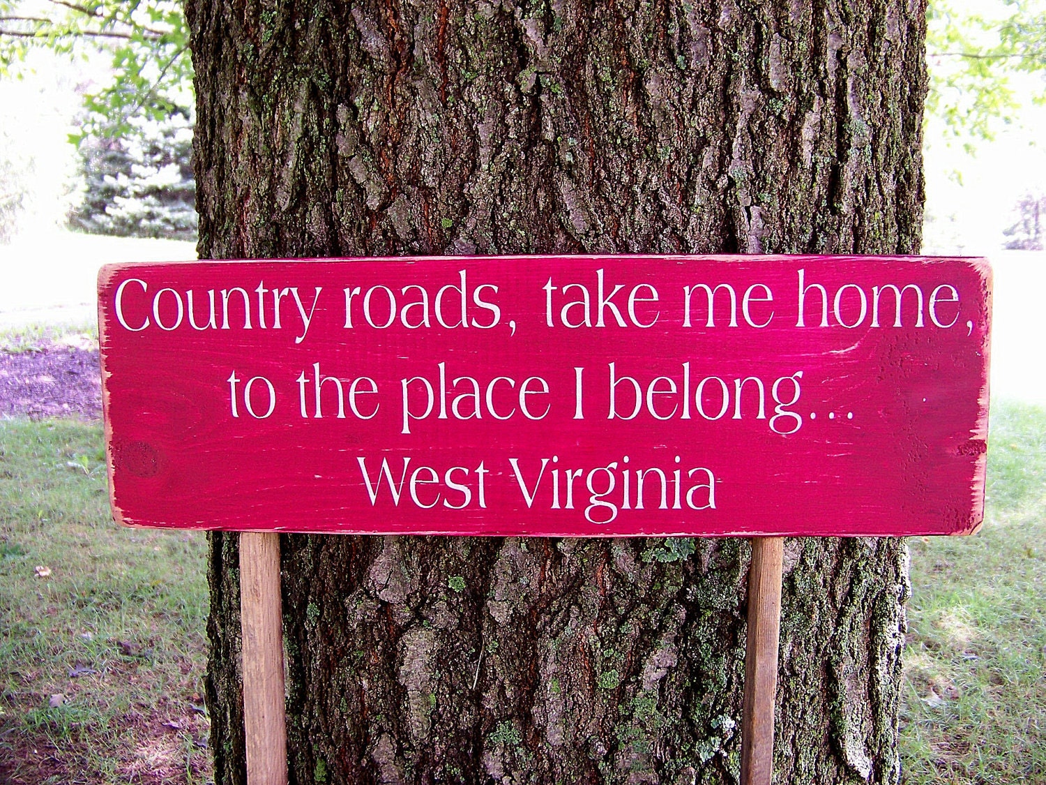 Wood Sign Distressed Country Roads Take Me Home West Virginia