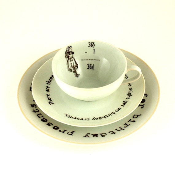 Alice's Birthday Cup Set Non - Birthday Altered Vintage Coffee Tea Cup Saucer and Dessert / Cake Plate White Porcelain Romantic