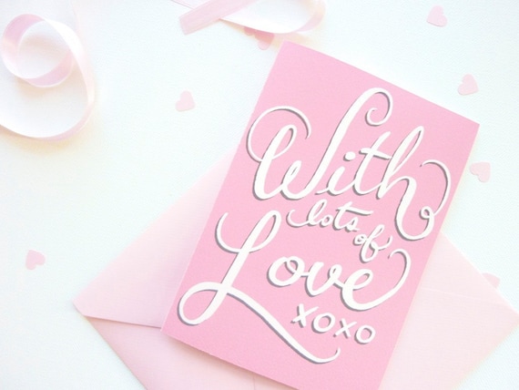 Pink Valentine's Card: Hand-Lettered With Lots of Love