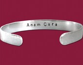 Anam Cara - Hand Stamped Cuff Bracelet - Five Sixteenths Inch