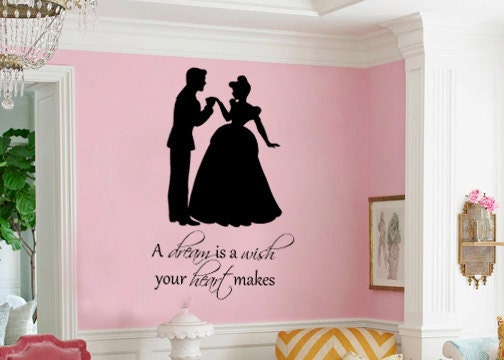 Cinderella A dream is a wish your heart makes princess  vinyl wall decal