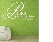 Vinyl Wall Decal......Peace be unto this house - 12h x 22.5w scripture religious christian god faith