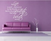 Vinyl Wall Art - Life is not Measured by the breaths we take - 22 x 26....inspirational wall decal